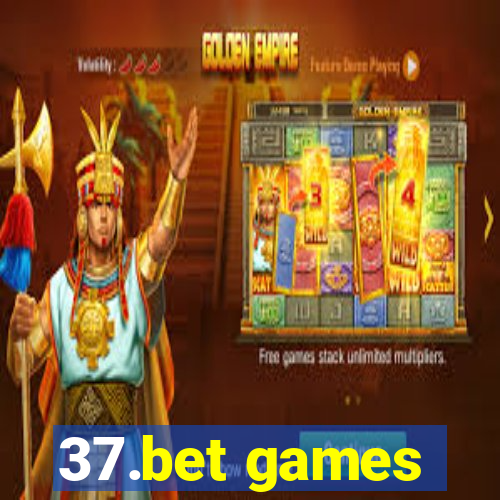 37.bet games